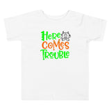 Here Comes Trouble Tee