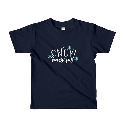 Snow Much Fun Shirt